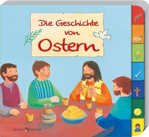 Die Geschichte von Ostern von Abeln,  Reinhard, Krömer,  Astrid