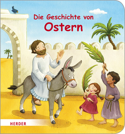 Die Geschichte von Ostern von Görtler,  Carolin, Kottal,  Julia