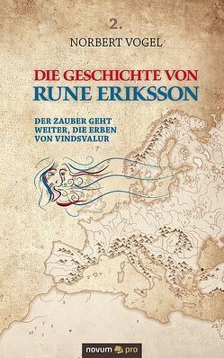 Die Geschichte von Rune Eriksson von Vogel,  Norbert