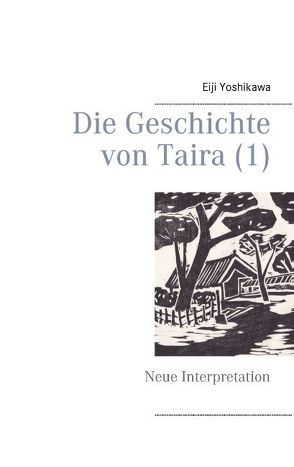 Die Geschichte von Taira (1) von Yoshikawa,  Eiji