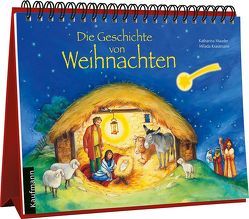 Die Geschichte von Weihnachten. Ein Aufstell-Adventskalender von Krautmann,  Milada, Mauder,  Katharina