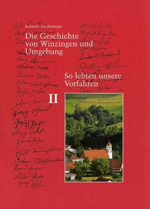 Die Geschichte von Winzingen und Umgebung von Schellenberger,  Bernardin