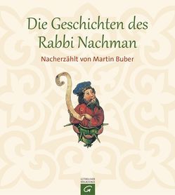 Die Geschichten des Rabbi Nachman von Buber,  Martin