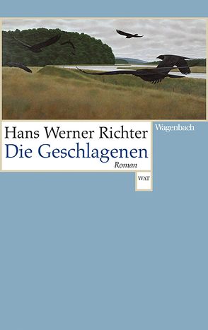 Die Geschlagenen von Richter,  Hans Werner