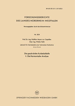 Die geschränkte Kurbelschleife von Capellen,  Walther Meyer