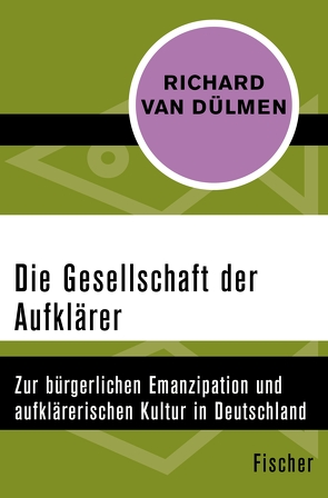 Die Gesellschaft der Aufklärer von Dülmen,  Richard van