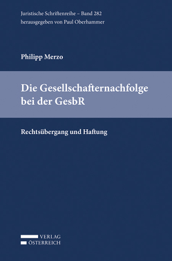 Die Gesellschafternachfolge bei der GesbR von Merzo,  Philipp