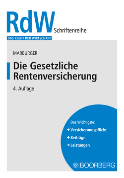 Die Gesetzliche Rentenversicherung von Marburger,  Dietmar