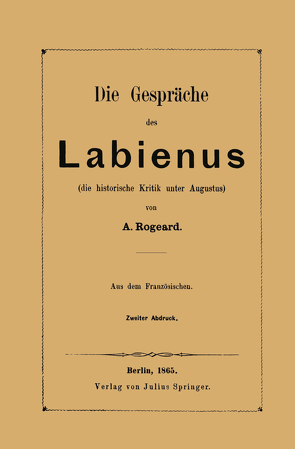 Die Gespräche des Labienus von Rogeard,  A.