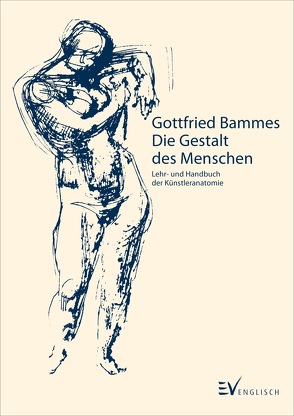 Die Gestalt des Menschen von Bammes,  Gottfried