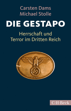 Die Gestapo von Dams,  Carsten, Stolle,  Michael