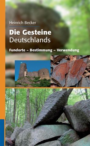 Die Gesteine Deutschlands von Becker,  Heinrich