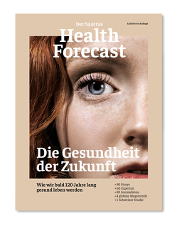 Die Gesundheit der Zukunft – Edition 2020 von Sanitas Health Forecast