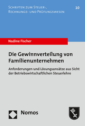 Die Gewinnverteilung von Familienunternehmen von Fischer,  Nadine