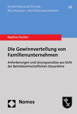 Die Gewinnverteilung von Familienunternehmen von Fischer,  Nadine