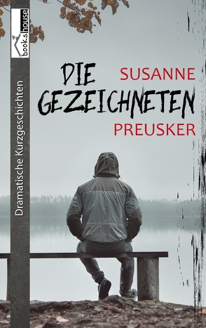 Die Gezeichneten von Preusker,  Susanne
