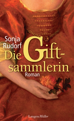 Die Giftsammlerin von Rudorf,  Sonja