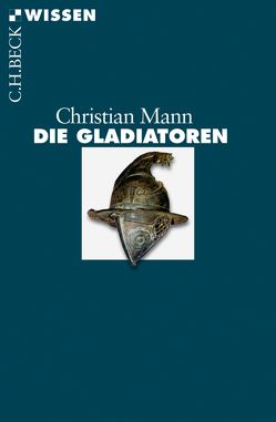 Die Gladiatoren von Mann,  Christian