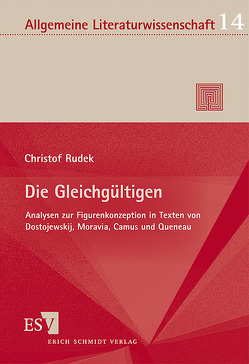 Die Gleichgültigen von Rudek,  Christof