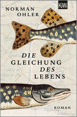 Die Gleichung des Lebens von Ohler,  Norman