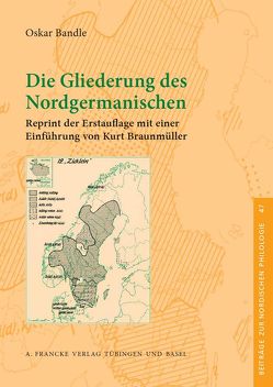 Die Gliederung des Nordgermanischen von Bandle,  Oskar, Braunmüller,  Kurt