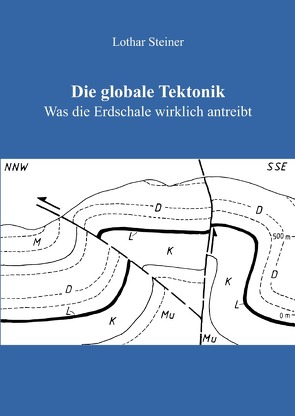 Die globale Tektonik von Steiner,  Lothar