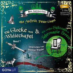 Die Glocke von Whitechapel [7]/Ein weißer Schwan in Tabernacle Street [8] von Aaronovitch,  Ben, Wunder,  Dietmar