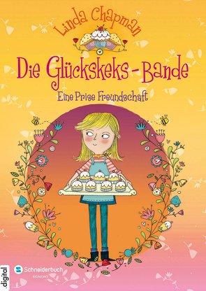 Die Glückskeks-Bande, Band 01 von Chapman,  Linda, Flegler,  Leena, Hindley,  Kate