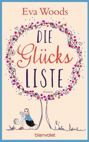 Die Glücksliste von Marinovic,  Ivana, Woods,  Eva