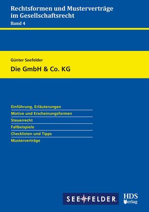 Die GmbH & Co. KG von Seefelder,  Günter