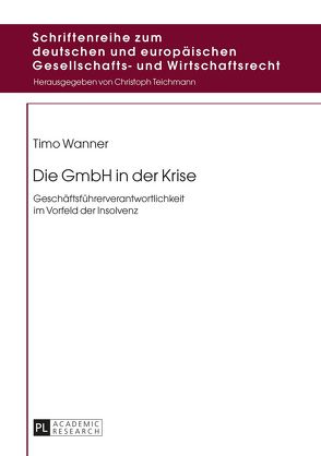 Die GmbH in der Krise von Wanner,  Timo