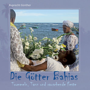 Die Götter Bahias von Ruprecht,  Günther