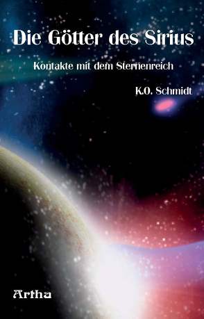 Die Götter des Sirius von Schmidt,  K.O.