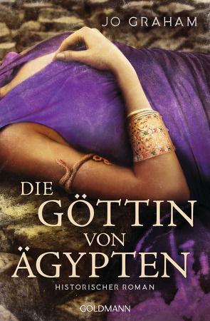 Die Göttin von Ägypten von Bezzenberger,  Marie-Luise, Graham,  Jo