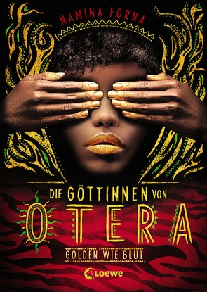 Die Göttinnen von Otera (Band 1) – Golden wie Blut von Forna,  Namina, Reiter,  Bea