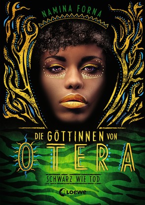 Die Göttinnen von Otera (Band 3) – Schwarz wie Tod von Forna,  Namina, Lecker,  Ann