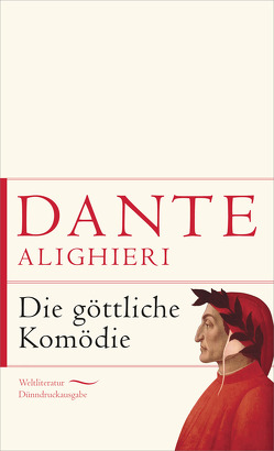 Die göttliche Komödie von Alighieri,  Dante