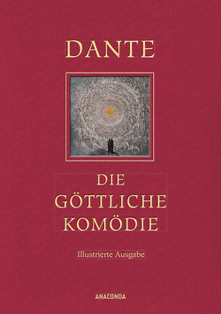 Die göttliche Komödie (Illustrierte Iris®-LEINEN-Ausgabe) von Alighieri,  Dante, Doré,  Gustave, Witte,  Karl