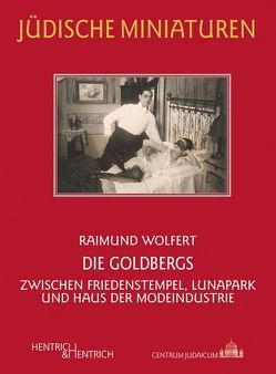 Die Goldbergs von Wolfert,  Raimund