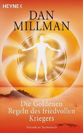 Die Goldenen Regeln des friedvollen Kriegers von Döring,  Annemarie, Millman,  Dan
