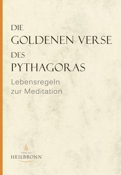 Die Goldenen Verse des Pythagoras von Gerlach,  Gerda von, Wedemeyer,  Inge von