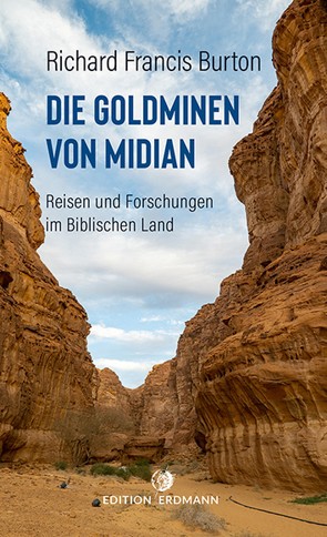 Die Goldminen von Midian von Burton,  Richard Francis, Pfullmann,  Uwe (Übers.)