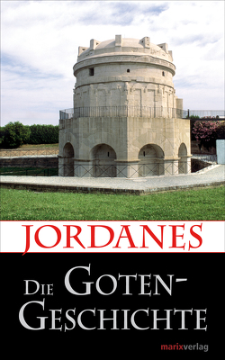 Die Gotengeschichte von Jordanes, Möller,  Dr. Lenelotte