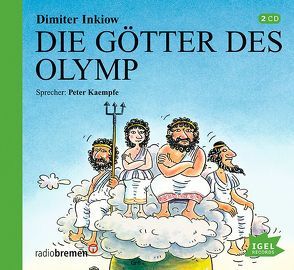 Die Götter des Olymp von Gebhard,  Wilfried, Inkiow,  Dimiter, Kaempfe,  Peter