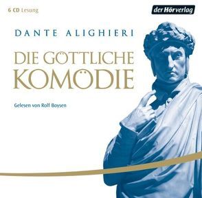 Die Göttliche Komödie von Alighieri,  Dante, Boysen,  Rolf, Wartburg,  Ida von, Wartburg,  Walther von