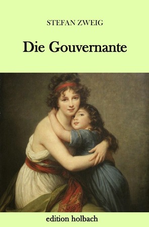 Die Gouvernante von Zweig,  Stefan