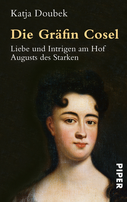 Die Gräfin Cosel von Doubek,  Katja