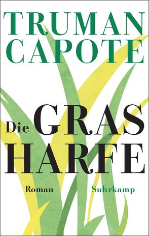 Die Grasharfe von Capote,  Truman, Krückels,  Birgit, Podszus,  Friedrich, Seidel,  Annemarie