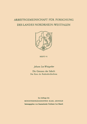 Die Grenzen der Schrift. Der Kern der Rechtschreibreform von Weisgerber,  Leo