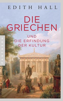 Die Griechen von Hall,  Edith, Juraschitz,  Norbert